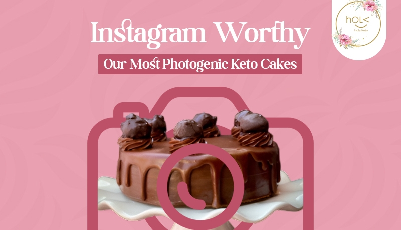 Instagram Worthy: Our Most Photogenic Keto Cakes