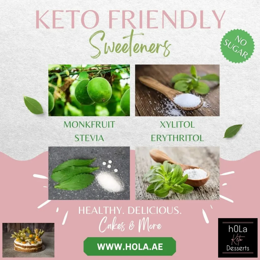 Keto Friendly Natural Sweeteners by hOLa Keto Desserts Dubai UAE